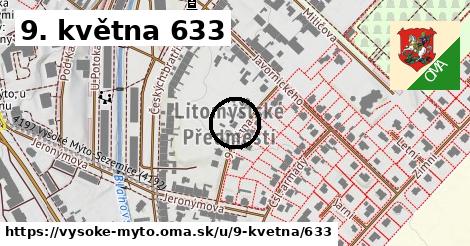 9. května 633, Vysoké Mýto