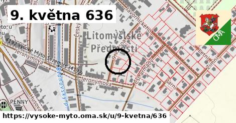 9. května 636, Vysoké Mýto