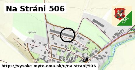 Na Stráni 506, Vysoké Mýto