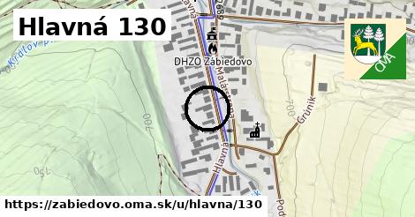 Hlavná 130, Zábiedovo