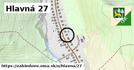 Hlavná 27, Zábiedovo