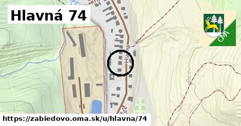 Hlavná 74, Zábiedovo