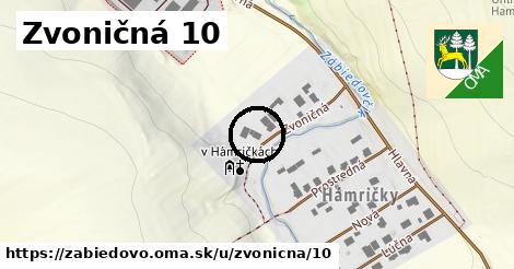 Zvoničná 10, Zábiedovo