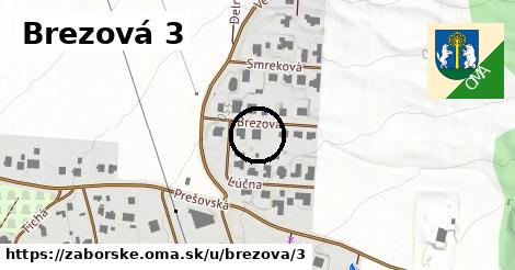 Brezová 3, Záborské