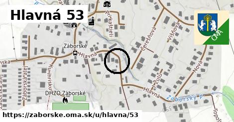 Hlavná 53, Záborské