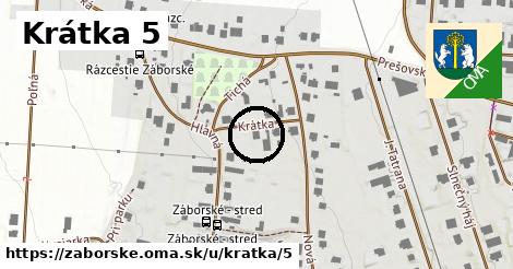 Krátka 5, Záborské