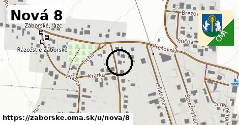 Nová 8, Záborské