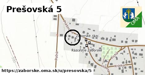 Prešovská 5, Záborské