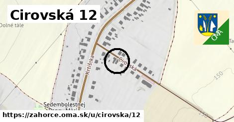 Cirovská 12, Záhorce