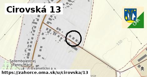 Cirovská 13, Záhorce