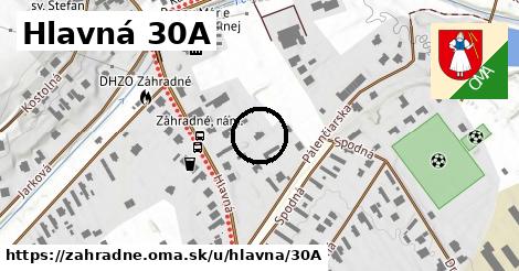 Hlavná 30A, Záhradné