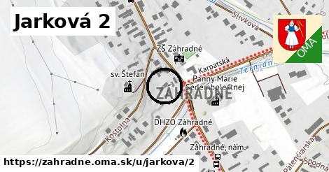 Jarková 2, Záhradné