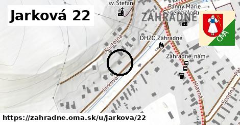 Jarková 22, Záhradné