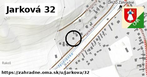 Jarková 32, Záhradné