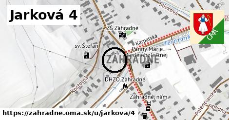 Jarková 4, Záhradné