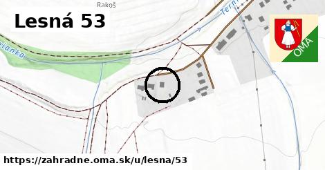 Lesná 53, Záhradné