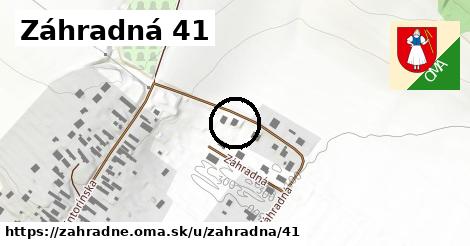 Záhradná 41, Záhradné