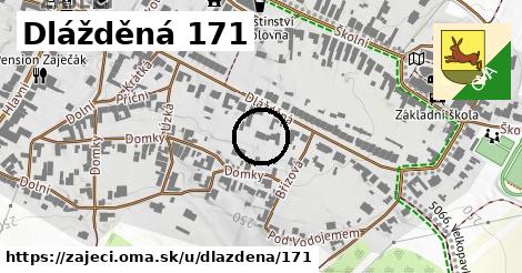 Dlážděná 171, Zaječí