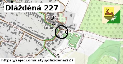 Dlážděná 227, Zaječí