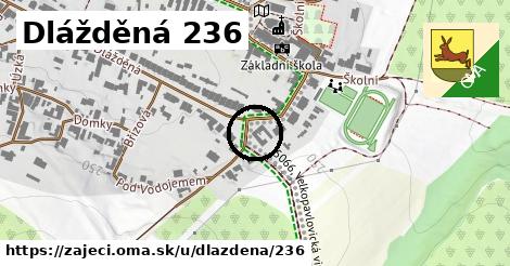 Dlážděná 236, Zaječí