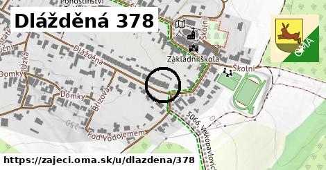 Dlážděná 378, Zaječí