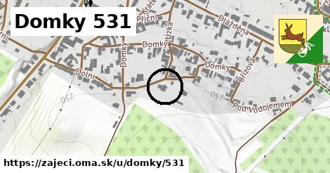 Domky 531, Zaječí