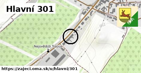 Hlavní 301, Zaječí