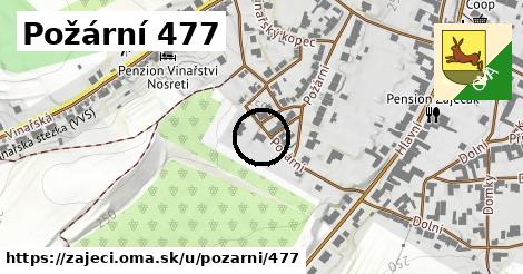 Požární 477, Zaječí