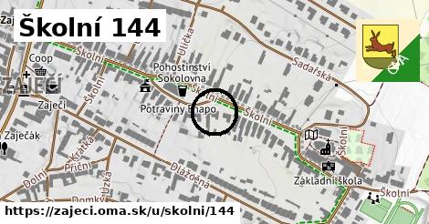 Školní 144, Zaječí