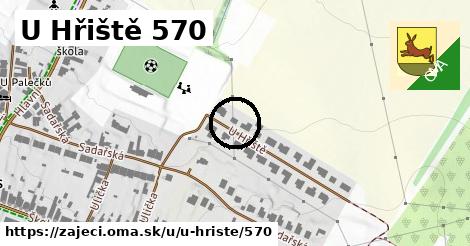 U Hřiště 570, Zaječí