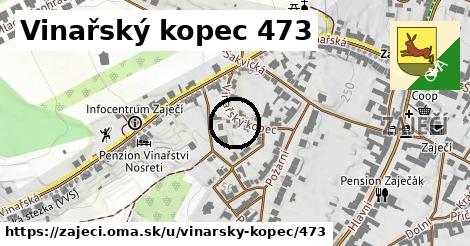 Vinařský kopec 473, Zaječí