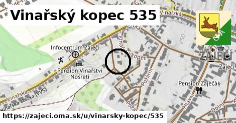 Vinařský kopec 535, Zaječí