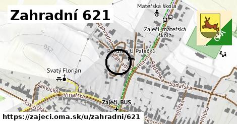 Zahradní 621, Zaječí