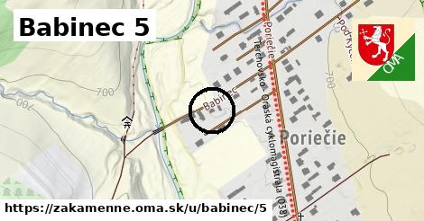 Babinec 5, Zákamenné