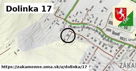 Dolinka 17, Zákamenné