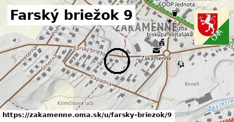 Farský briežok 9, Zákamenné