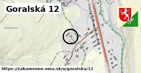 Goralská 12, Zákamenné