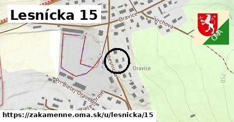 Lesnícka 15, Zákamenné