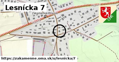 Lesnícka 7, Zákamenné