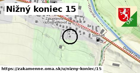 Nižný koniec 15, Zákamenné