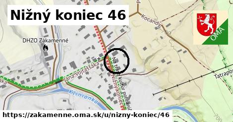 Nižný koniec 46, Zákamenné