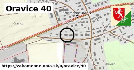 Oravice 40, Zákamenné