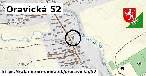 Oravická 52, Zákamenné