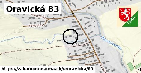 Oravická 83, Zákamenné
