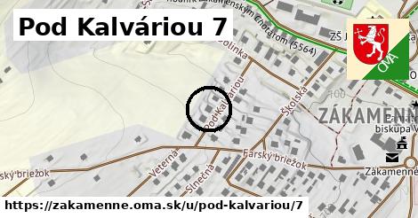 Pod Kalváriou 7, Zákamenné