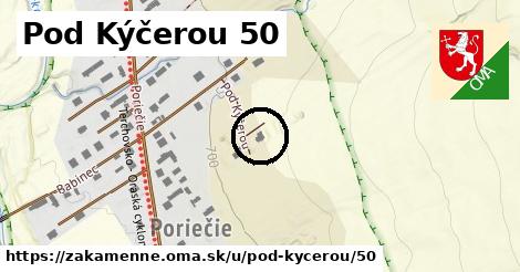 Pod Kýčerou 50, Zákamenné