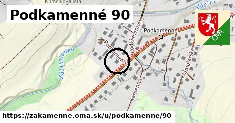 Podkamenné 90, Zákamenné