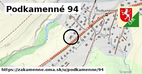 Podkamenné 94, Zákamenné