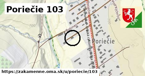 Poriečie 103, Zákamenné