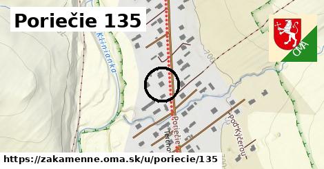 Poriečie 135, Zákamenné